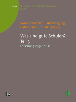 cover image of Was sind gute Schulen? Teil 3